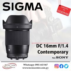 Lente Sigma DC 16mm. F/1.4 Contemporary para Sony